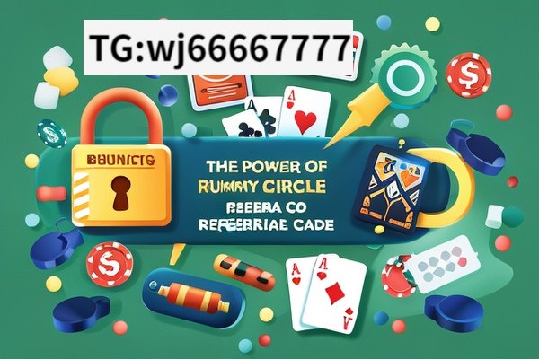 The Power of Rummy Circle Referral Code,Unlocking Benefits with Rummy Circle Referral Code