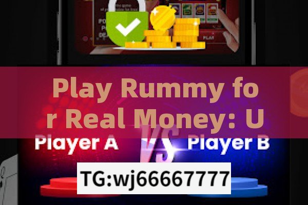 Play Rummy for Real Money: Unlock Fun, Win Big Playing Rummy for Real Money