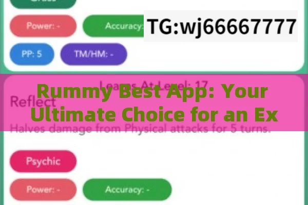 Rummy Best App: Your Ultimate Choice for an Exhilarating Rummy Experience