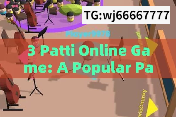 3 Patti Online Game: A Popular Pastime in India - All You Need to Know