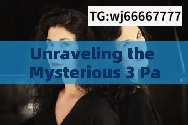 Unraveling the Mysterious 3 Patti Hands