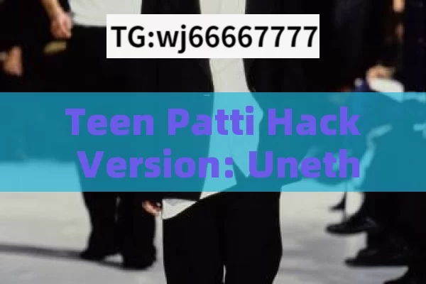 Teen Patti Hack Version: Unethical and Risky